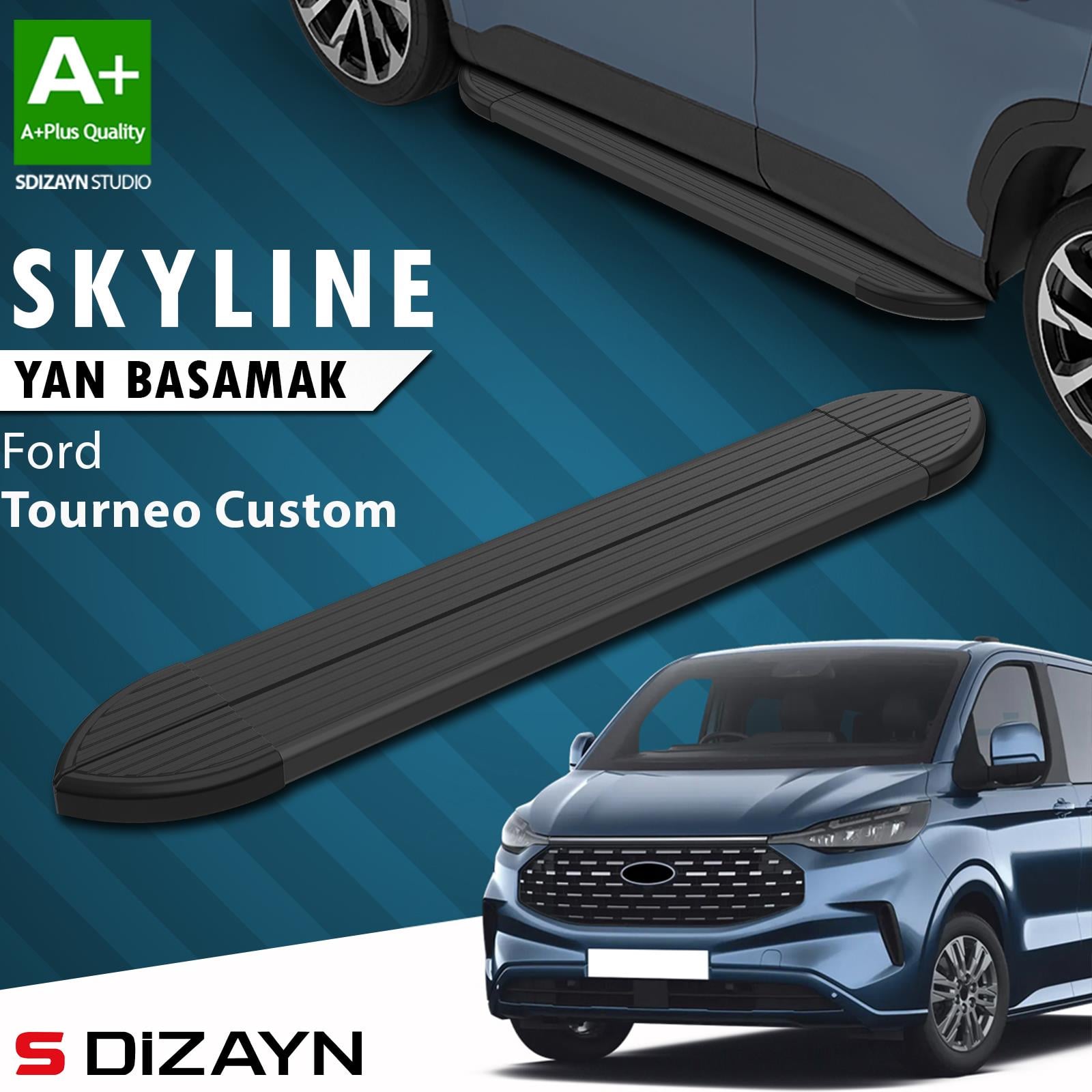 Ford Tourneo Custom 2 Skyline Siyah Yan Basamak 223 Cm 2023 Üzeri A+ Kalite