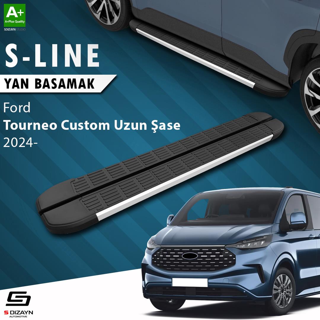 Ford Tourneo Custom 2 Uzun Şase S-Line Aluminyum Yan Basamak 263 Cm 2023 Üzeri A+ Kalite