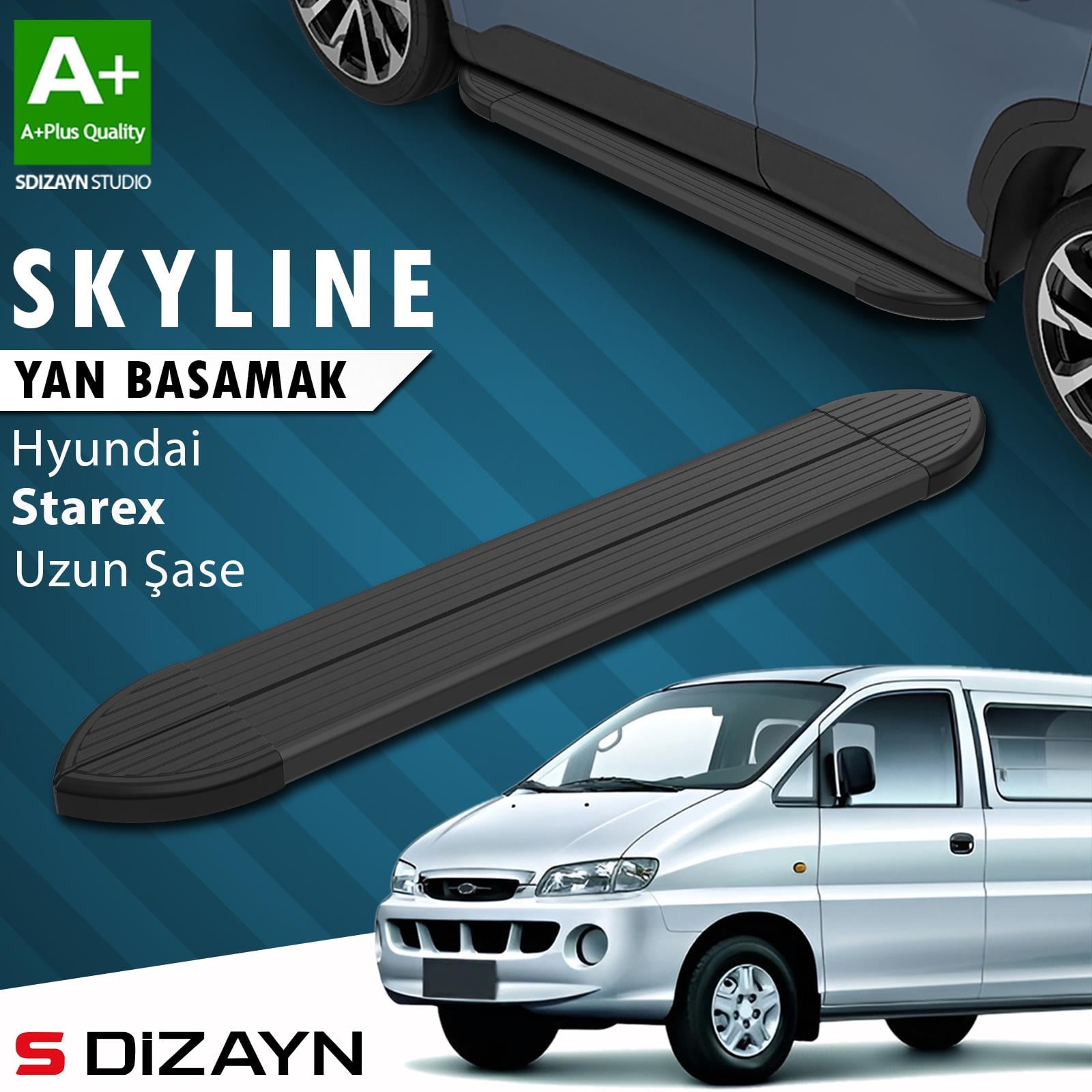 Hyundai H-1 Starex Uzun Şase Skyline Siyah Yan Basamak 213 Cm 1998-2007 A+ Kalite