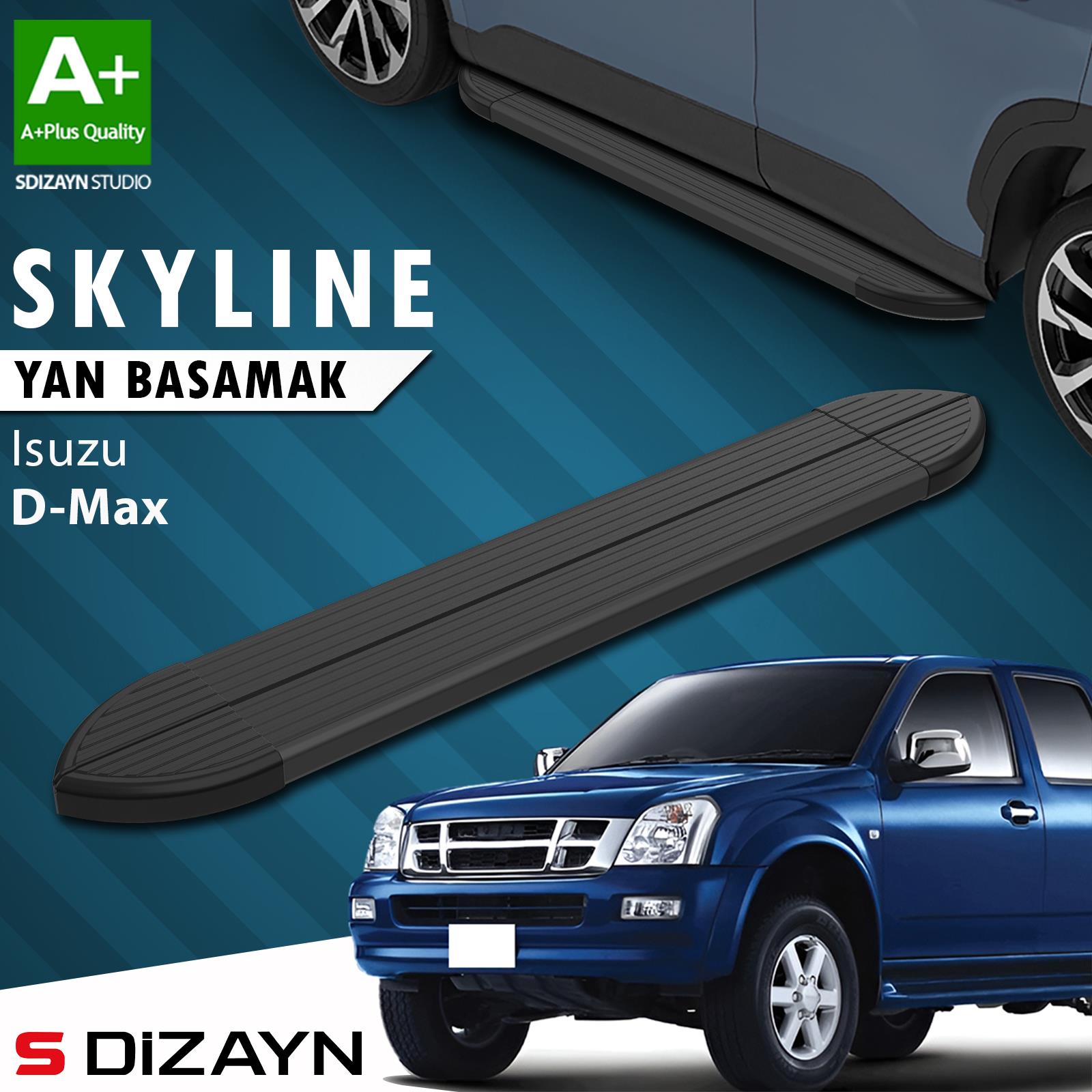 Isuzu D-Max Skyline Siyah Yan Basamak 203 Cm 2007-2012 A+ Kalite