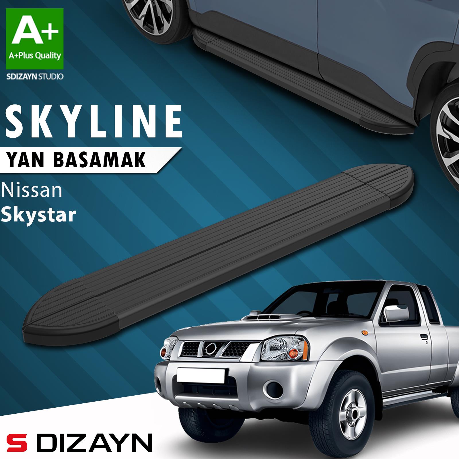 Nissan Skystar Skyline Siyah Yan Basamak 193 Cm 1996-2006 A+ Kalite