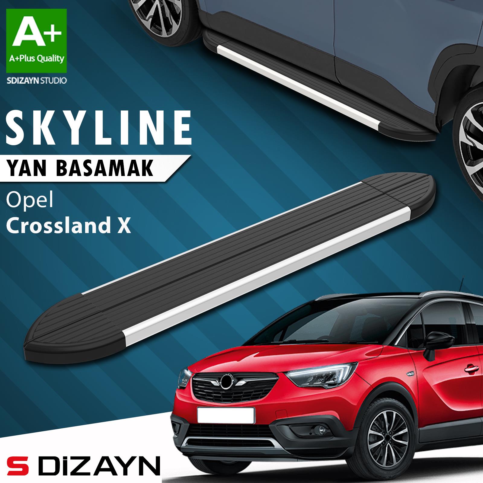 Opel Crossland X Skyline Aluminyum Yan Basamak 173 Cm 2017 Üzeri A+ Kalite