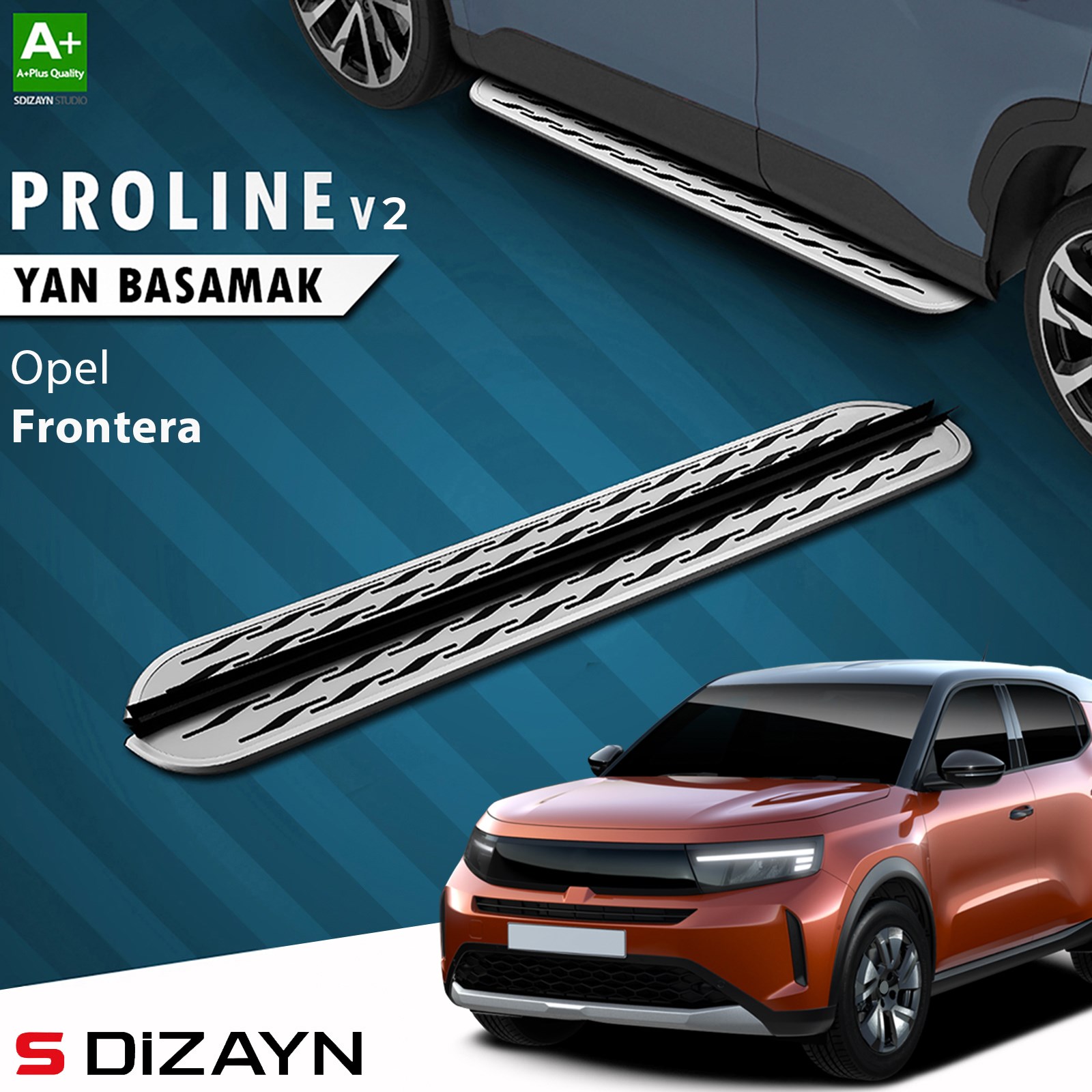 S-Dizayn Opel Frontera OEM Still Pro V2 Aluminyum Yan Basamak 183 Cm 2024 Üzeri A+ Kalite