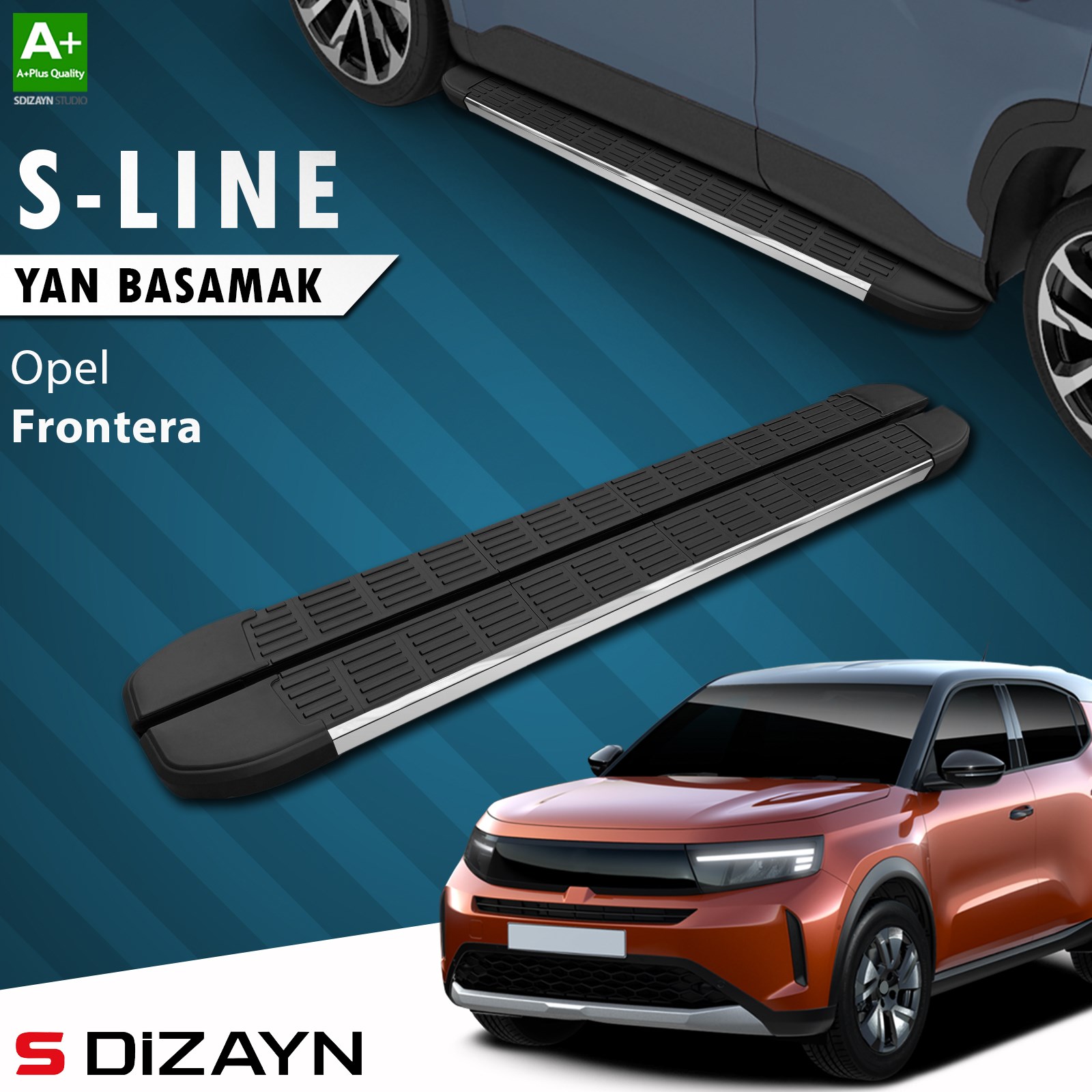 S-Dizayn Opel Frontera S-Line Krom Yan Basamak 183 Cm 2024 Üzeri A+ Kalite