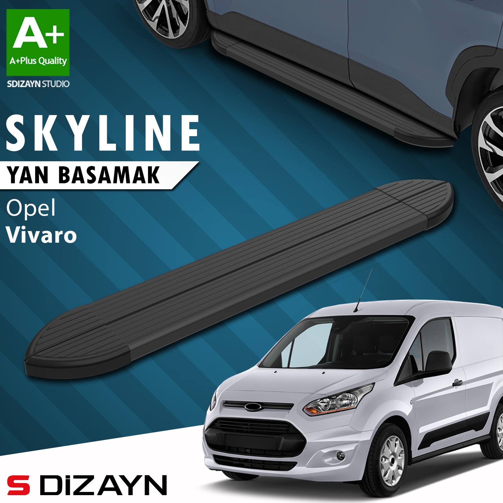 Opel Vivaro B Kısa Şase Skyline Siyah Yan Basamak 213 Cm 2015-2018 A+ Kalite