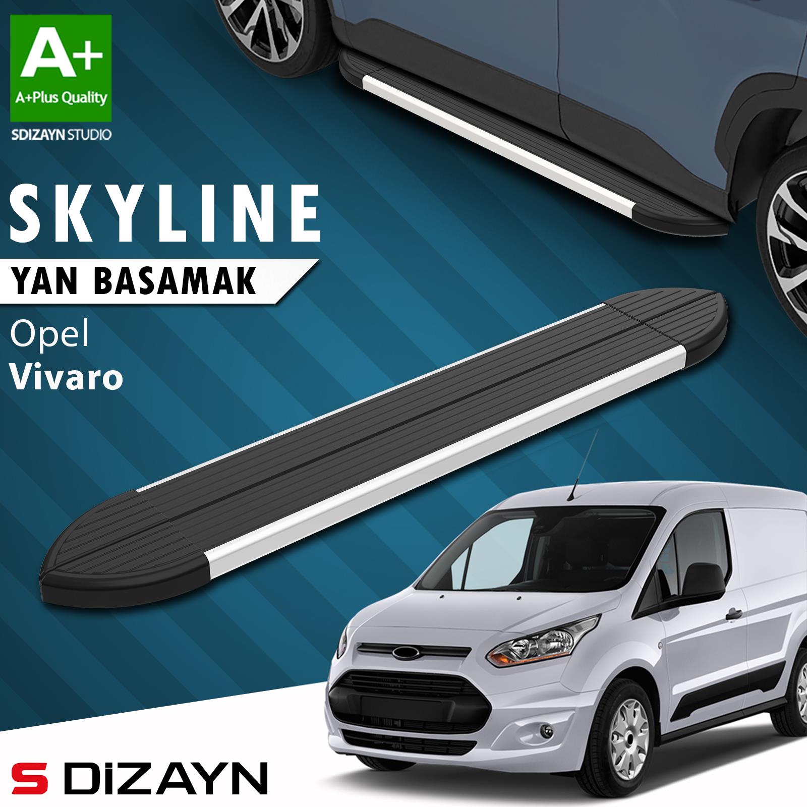 Opel Vivaro B Kısa Şase Skyline Aluminyum Yan Basamak 213 Cm 2015-2018 A+ Kalite