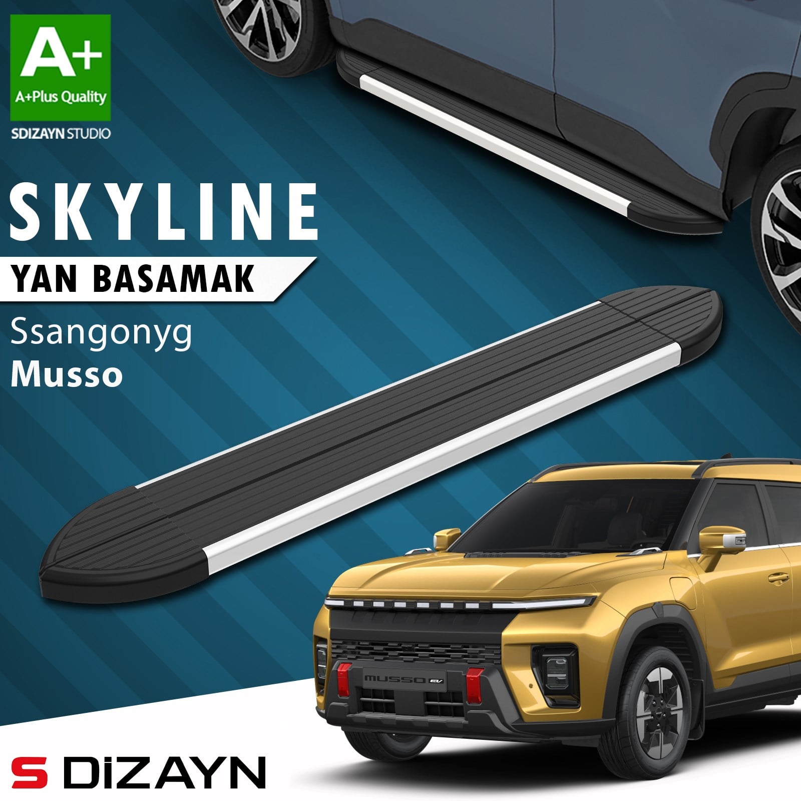 S-Dizayn Ssangyong Musso Elektrikli Skyline Aluminyum Yan Basamak 223 Cm 2025 Üzeri A+ Kalite