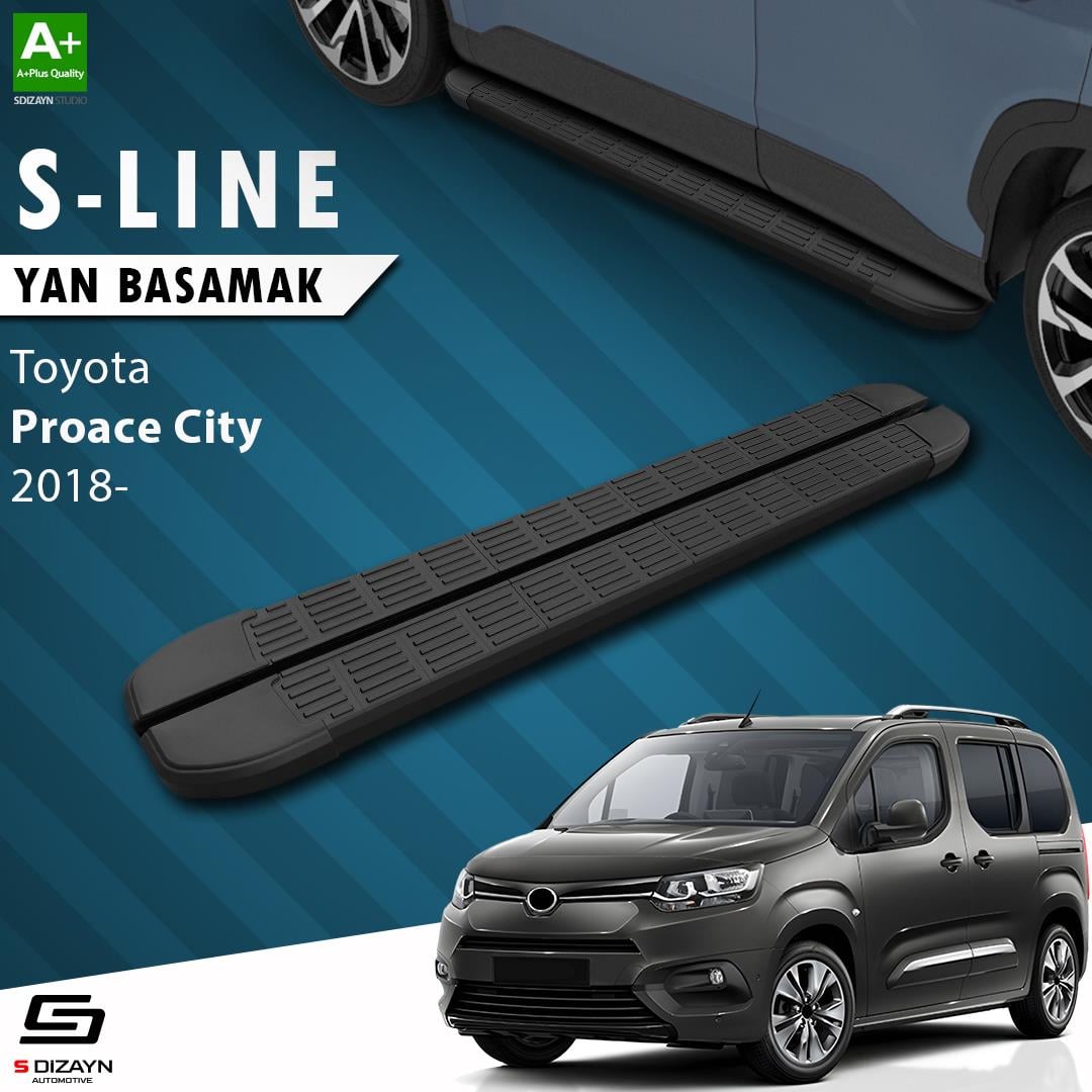 Toyota Proace City Uzun Şase S-Line Siyah Yan Basamak 213 Cm 2018 Üzeri A+ Kalite