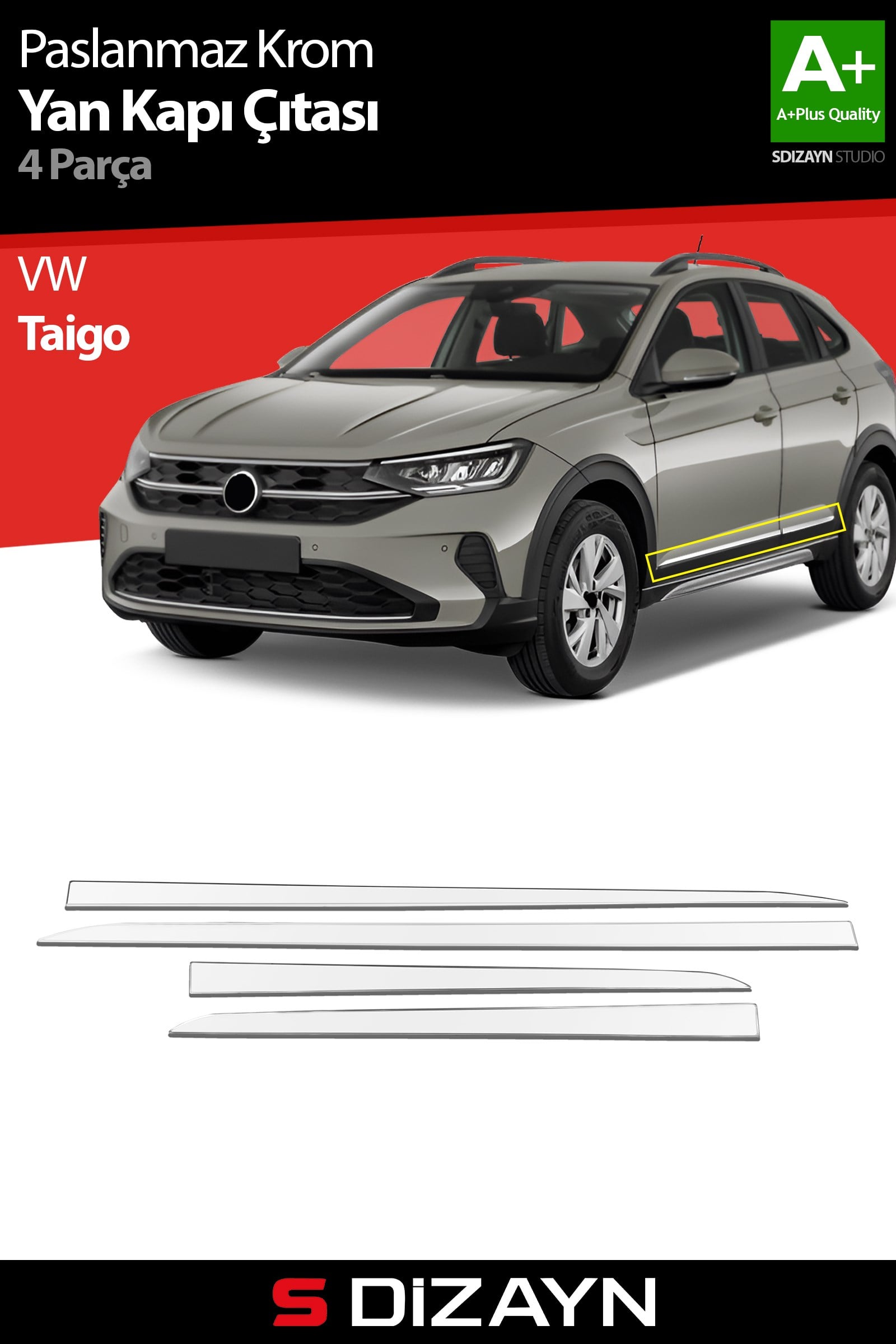 S-Dizayn Volkswagen Taigo Krom Yan Kapı Çıtası 4 Prç 2020 Üzeri A+ Kalite