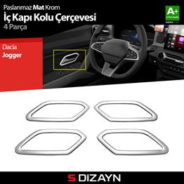 S-Dizayn Dacia Jogger Krom İç Kapı Kolu Çerçevesi 4 Prç 2022 Üzeri A+ Kalite (Mat Krom)