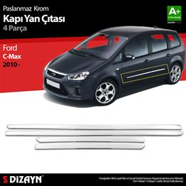 S-Dizayn Ford C-Max Krom Kapı Yan Çıtası 2010-2019