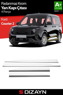 S-Dizayn Ford Courier Krom Yan Kapı Çıtası 4 Prç. 2023 Üzeri A+ Kalite