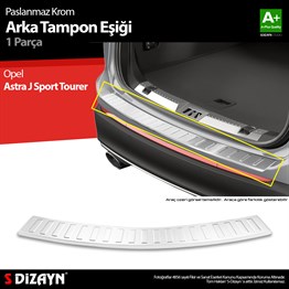 S-Dizayn Opel Astra J Sport Tourer Krom Arka Tampon Eşiği 2010-2014 A+ Kalite