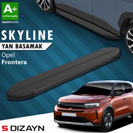 S-Dizayn Opel Frontera Skyline Siyah Yan Basamak 183 Cm 2024 Üzeri A+ Kalite