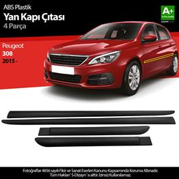S-Dizayn Peugeot 308 ABS Plastik Yan Kapı Koruma Çıtası 2015 Üzeri A+ Kalite