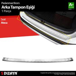 S-Dizayn Seat Ateca Krom Arka Tampon Eşiği 2016-2020