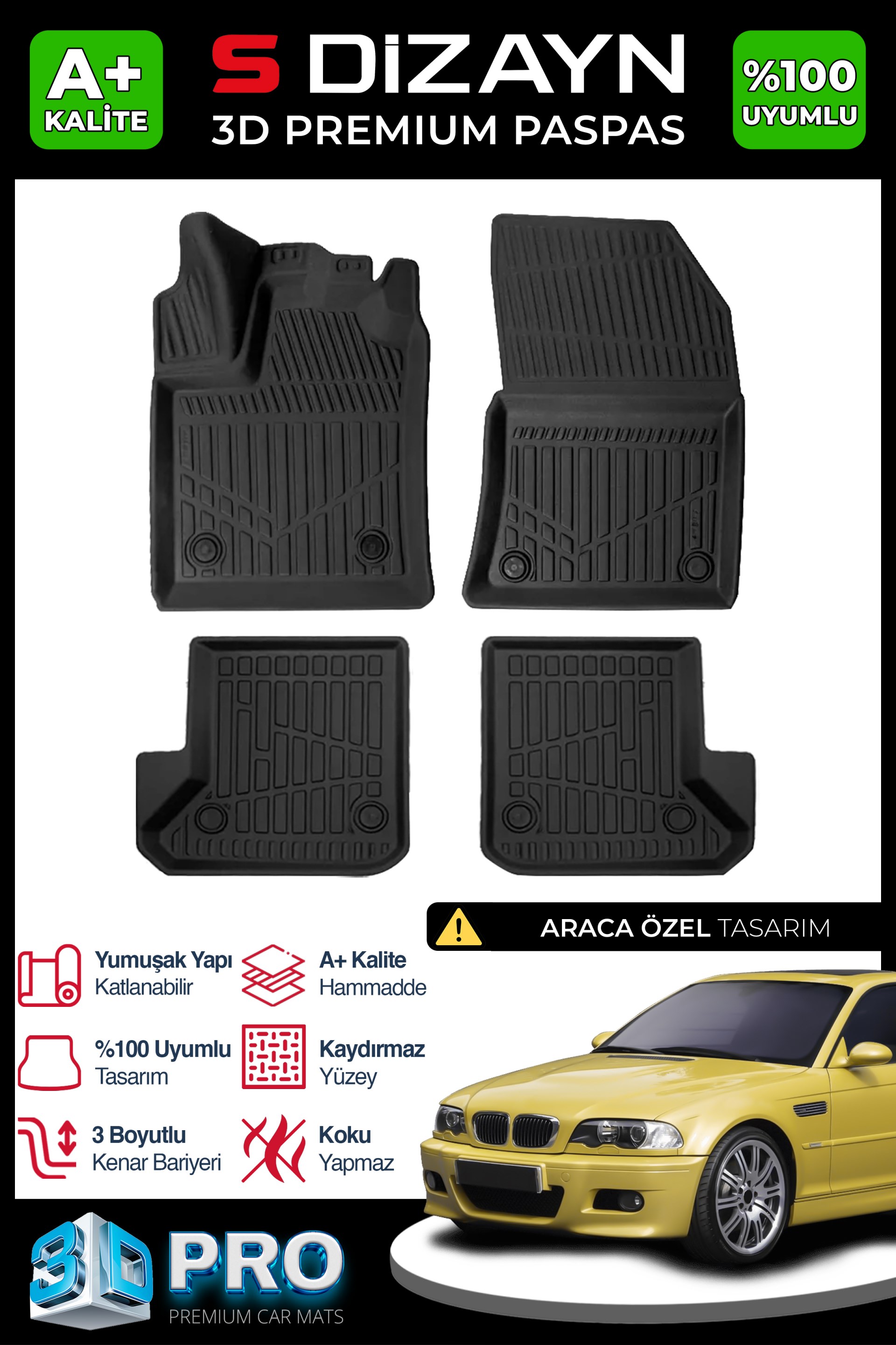 S-Dizayn Bmw 3 Serisi E46 3D Pro Havuzlu Paspas 1997-2006 A+ Kalite