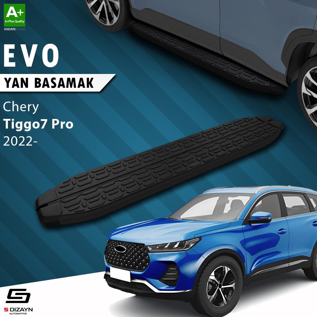 S-Dizayn Chery Tiggo7 Pro Evo Siyah Yan Basamak 183 Cm 2022 Üzeri A+ Kalite