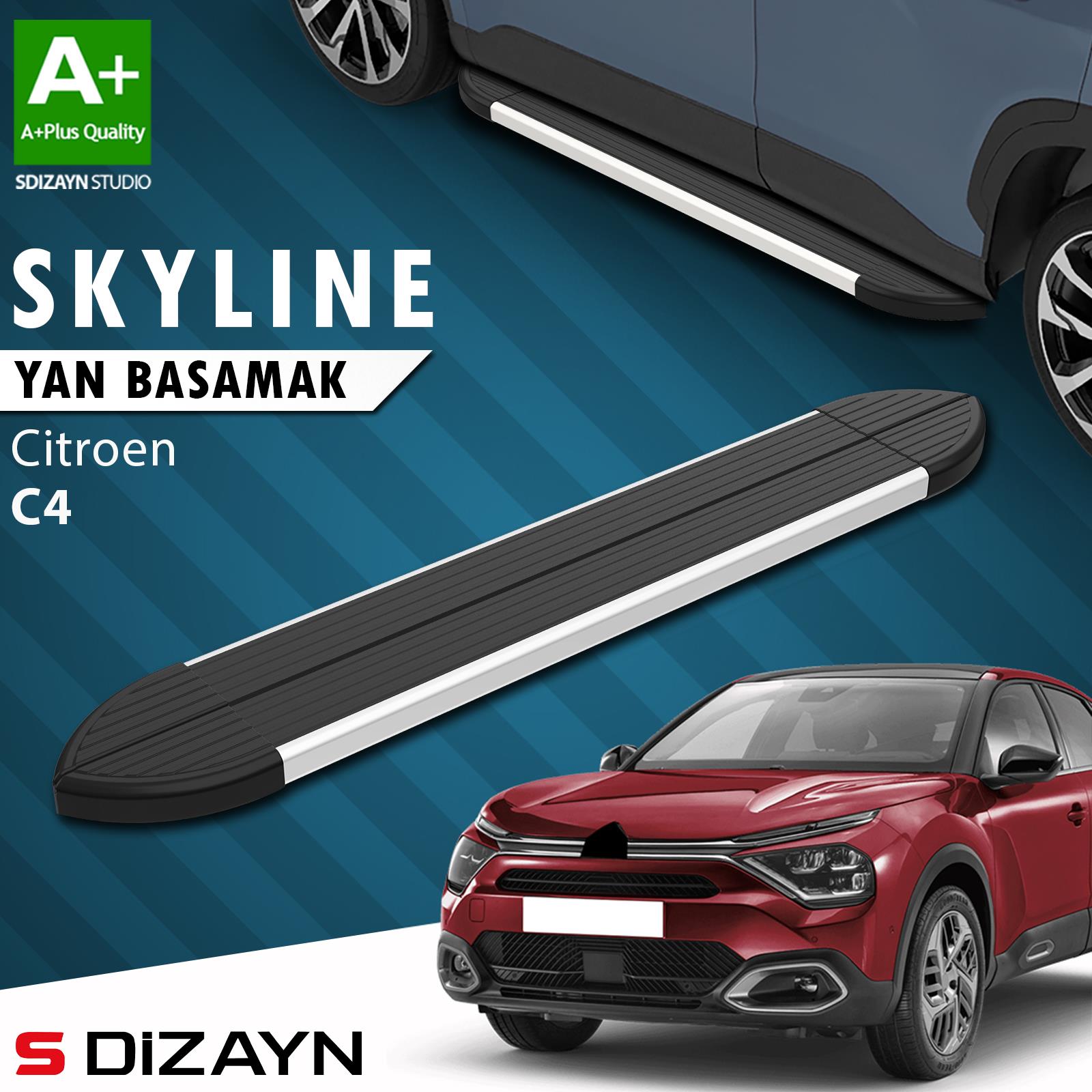 S-Dizayn Citroen C4 3 Skyline Aluminyum Yan Basamak 183 Cm 2021 Üzeri A+ Kalite