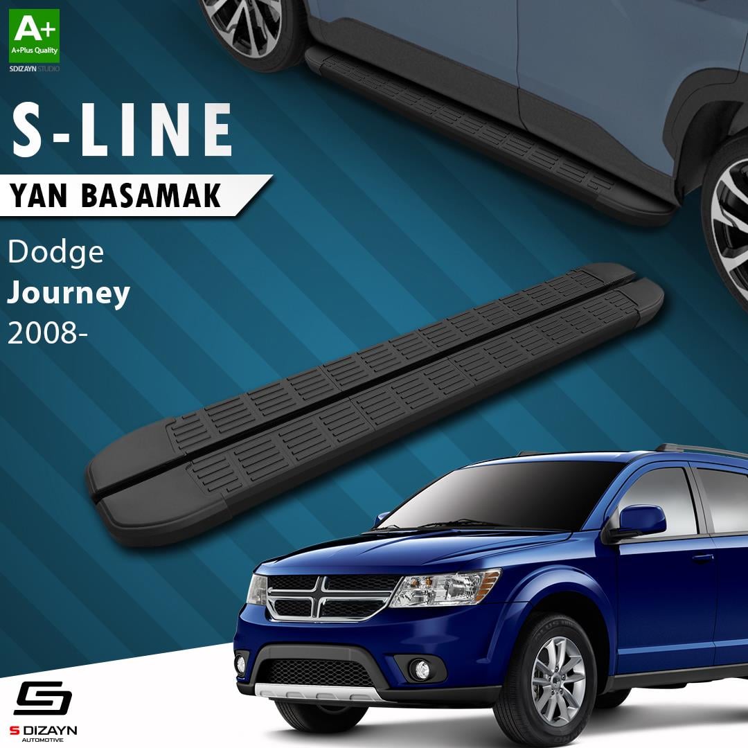 S-Dizayn Dodge Journey S-Line Siyah Yan Basamak 183 Cm 2008-2020 A+ Kalite