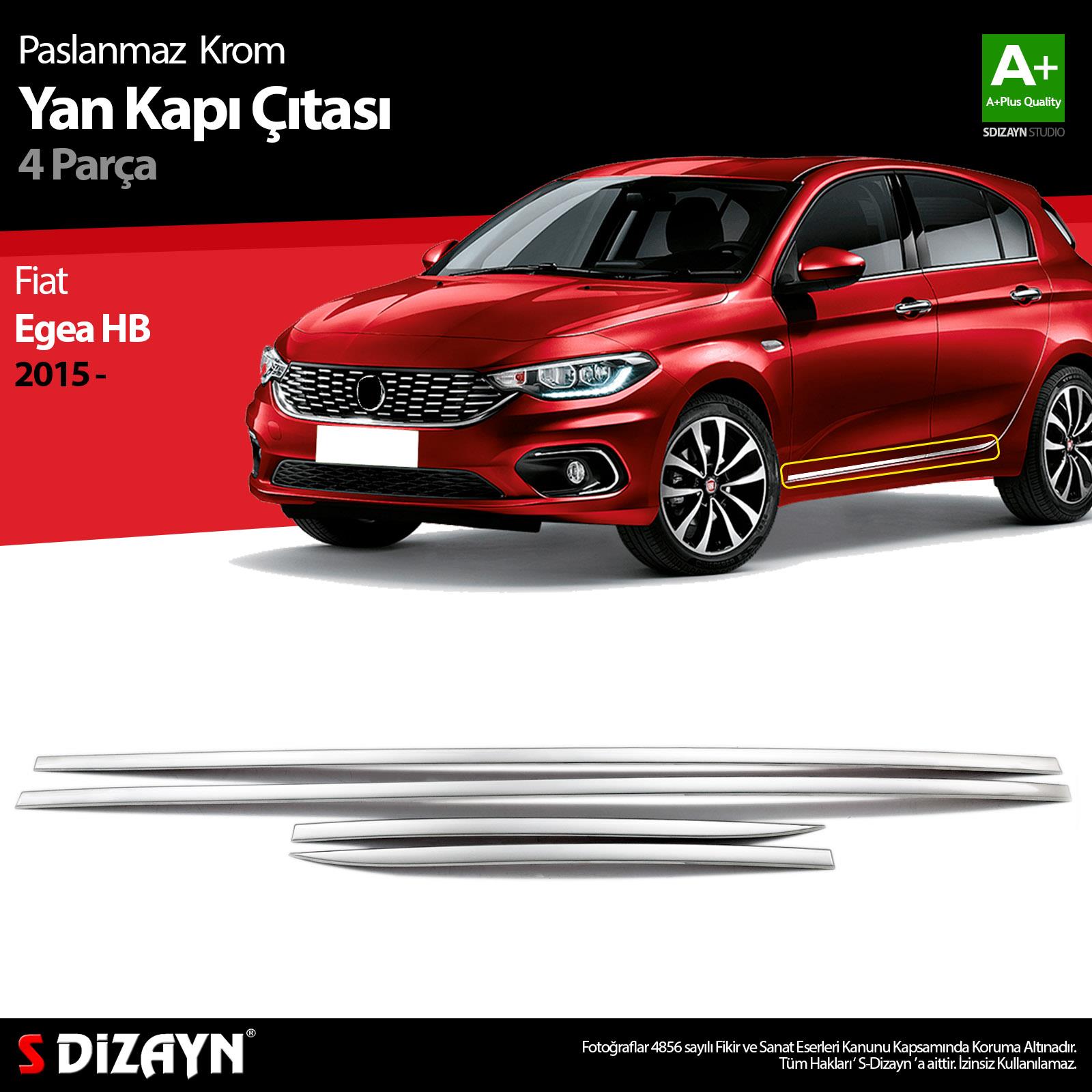 S-Dizayn Fiat Egea HB Krom Yan Kapı Çıtası 4 Prç. 2015-2020