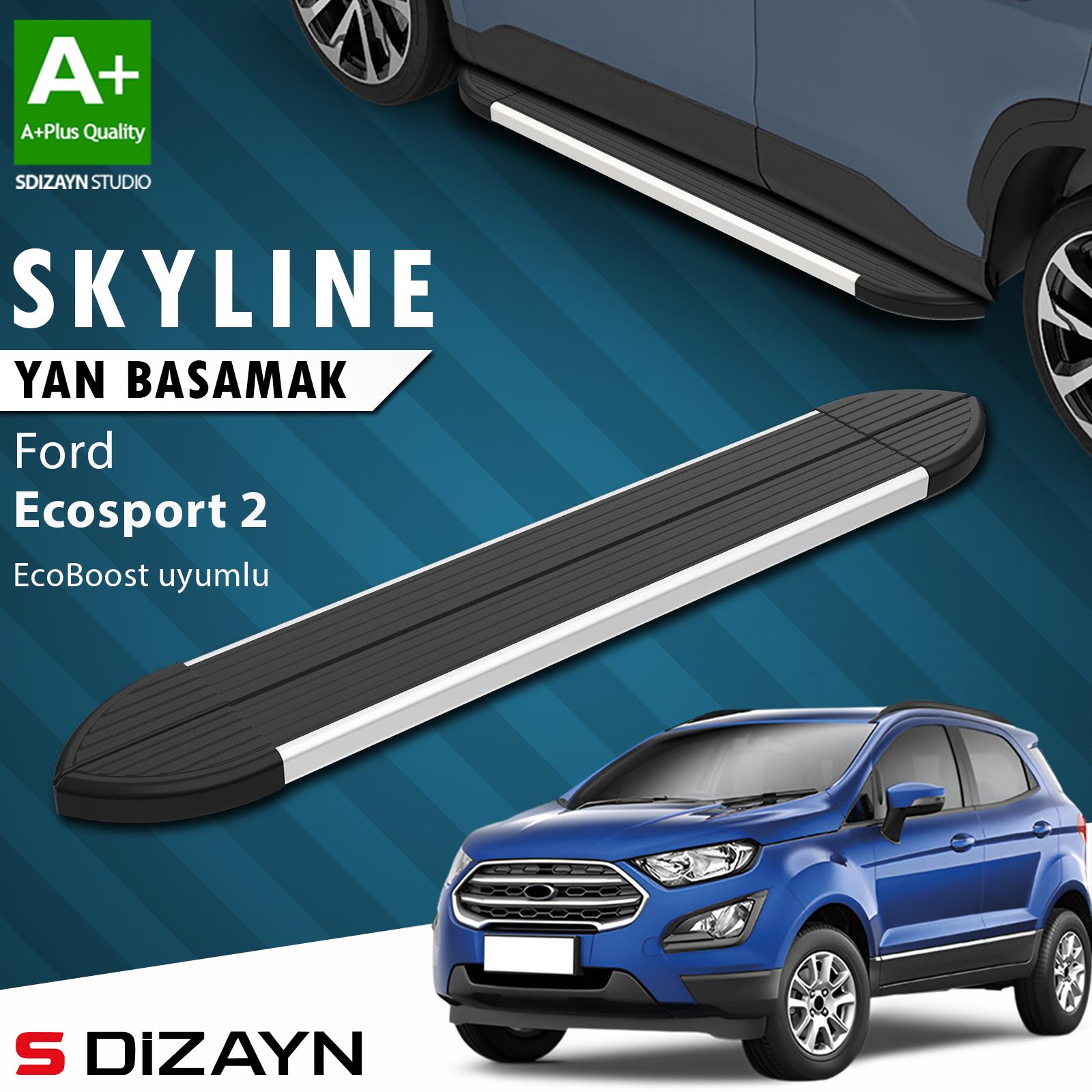 S-Dizayn Ford EcoSport 2 Ecoboost EcoBoost 1.0 Skyline Aluminyum Yan Basamak 173 Cm 2012-2022 A+ Kalite