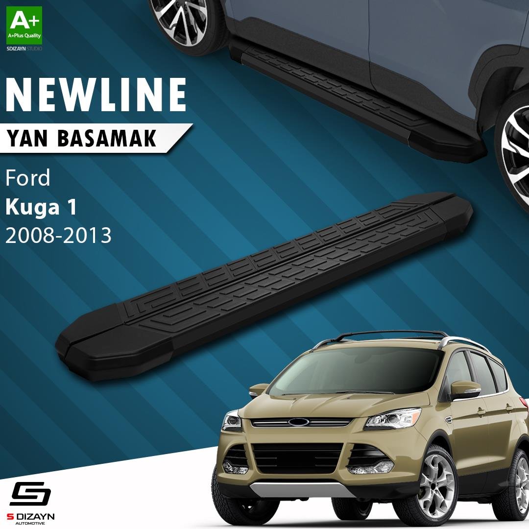 S-Dizayn Ford Kuga 1 NewLine Siyah Yan Basamak 183 Cm 2008-2012 A+ Kalite
