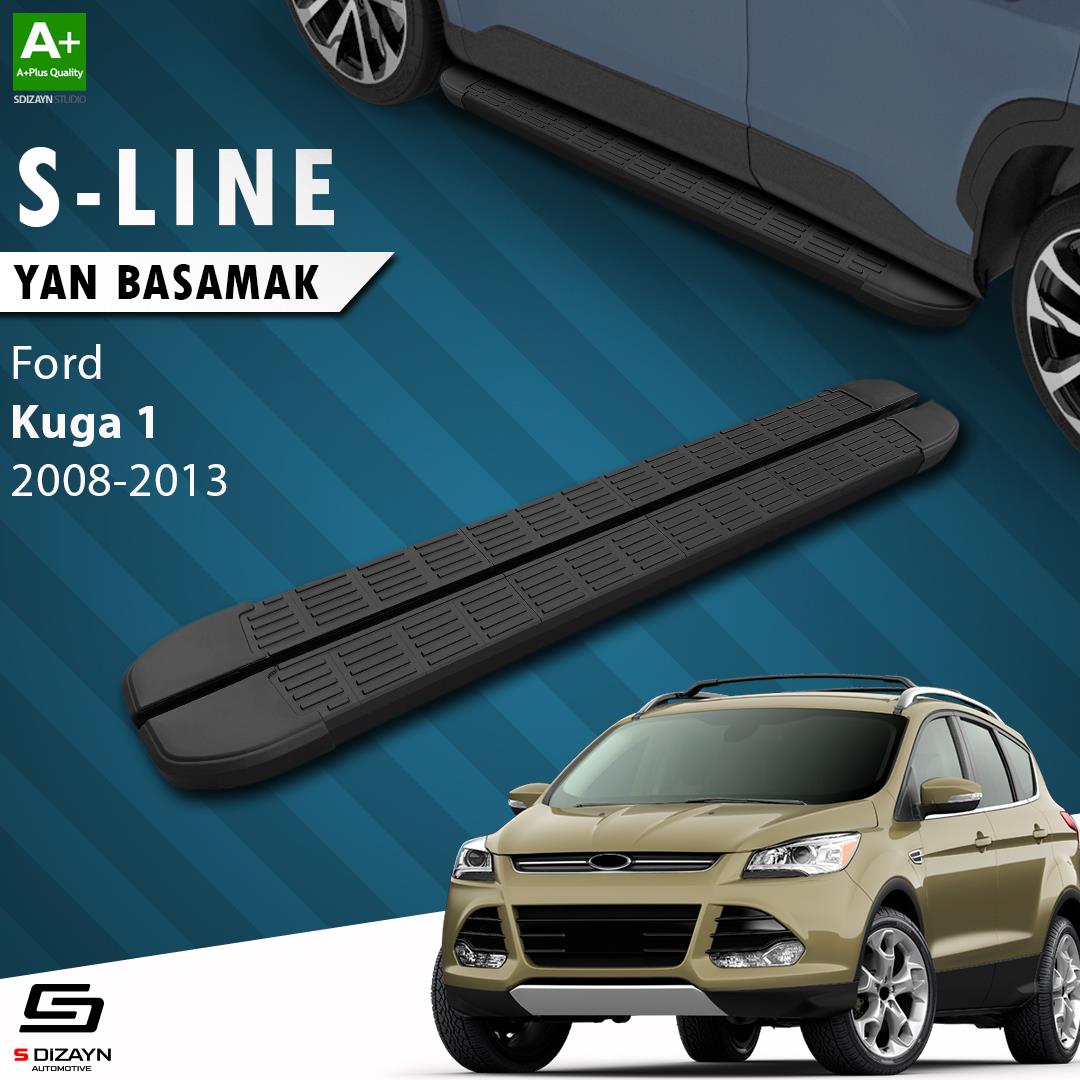 S-Dizayn Ford Kuga 1 S-Line Siyah Yan Basamak 183 Cm 2008-2012 A+ Kalite