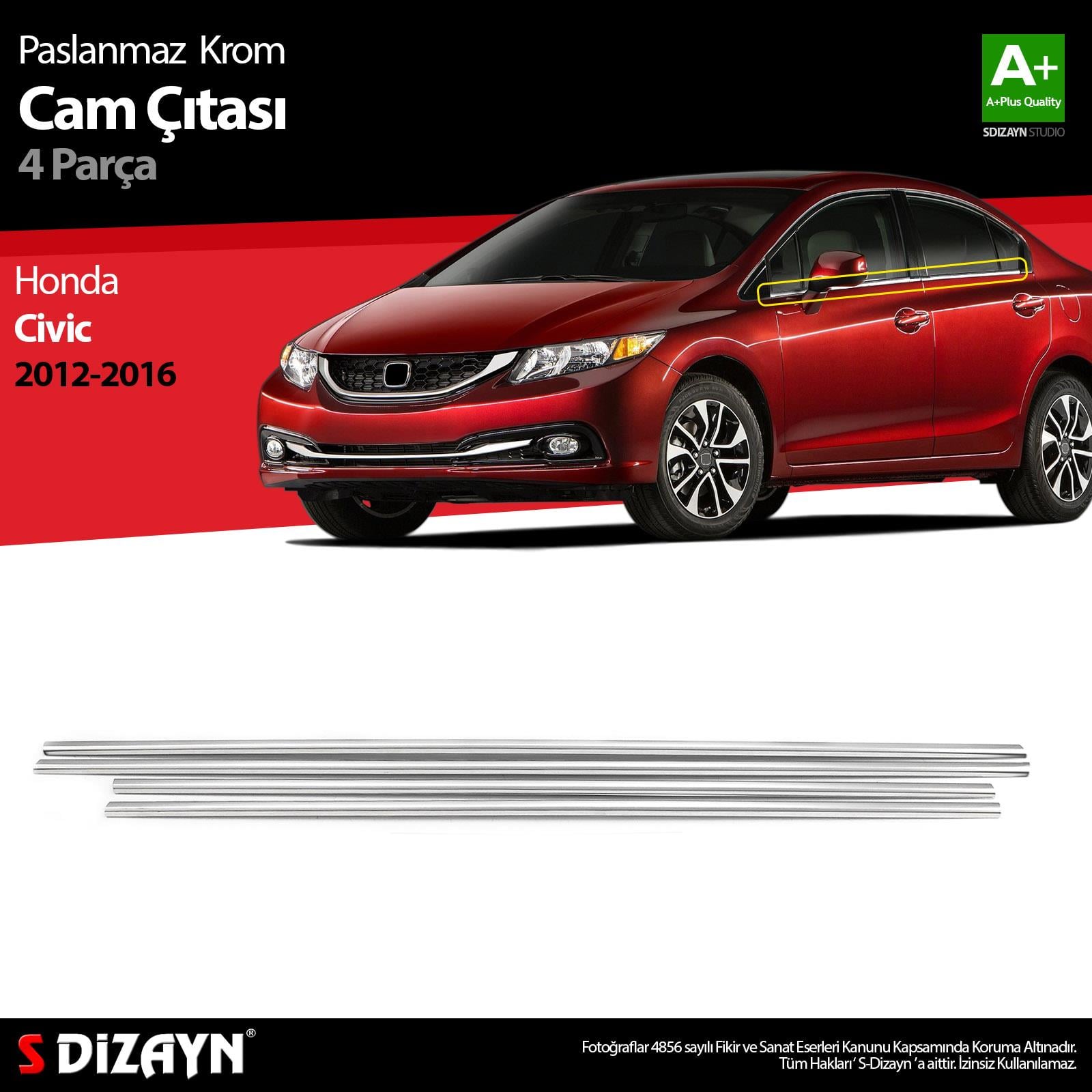 S-Dizayn Honda Civic Krom Cam Çıtası 4 Prç 2012-2016
