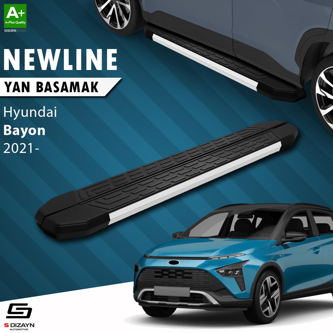 S-Dizayn Hyundai Bayon NewLine Aluminyum Yan Basamak 173 Cm 2021 Üzeri A+ Kalite