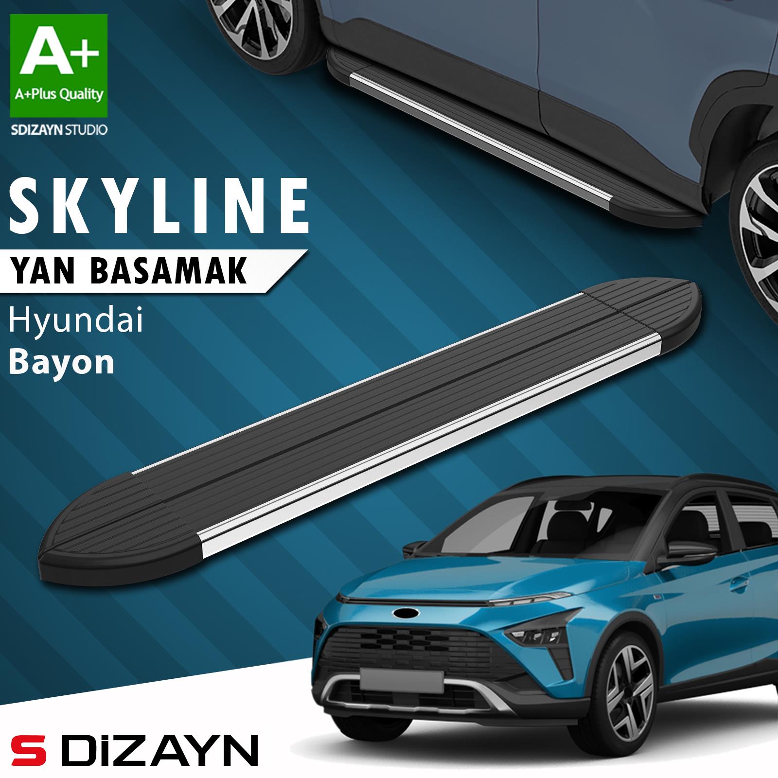 S-Dizayn Hyundai Bayon Skyline Krom Yan Basamak 173 Cm 2021-2024 A+ Kalite