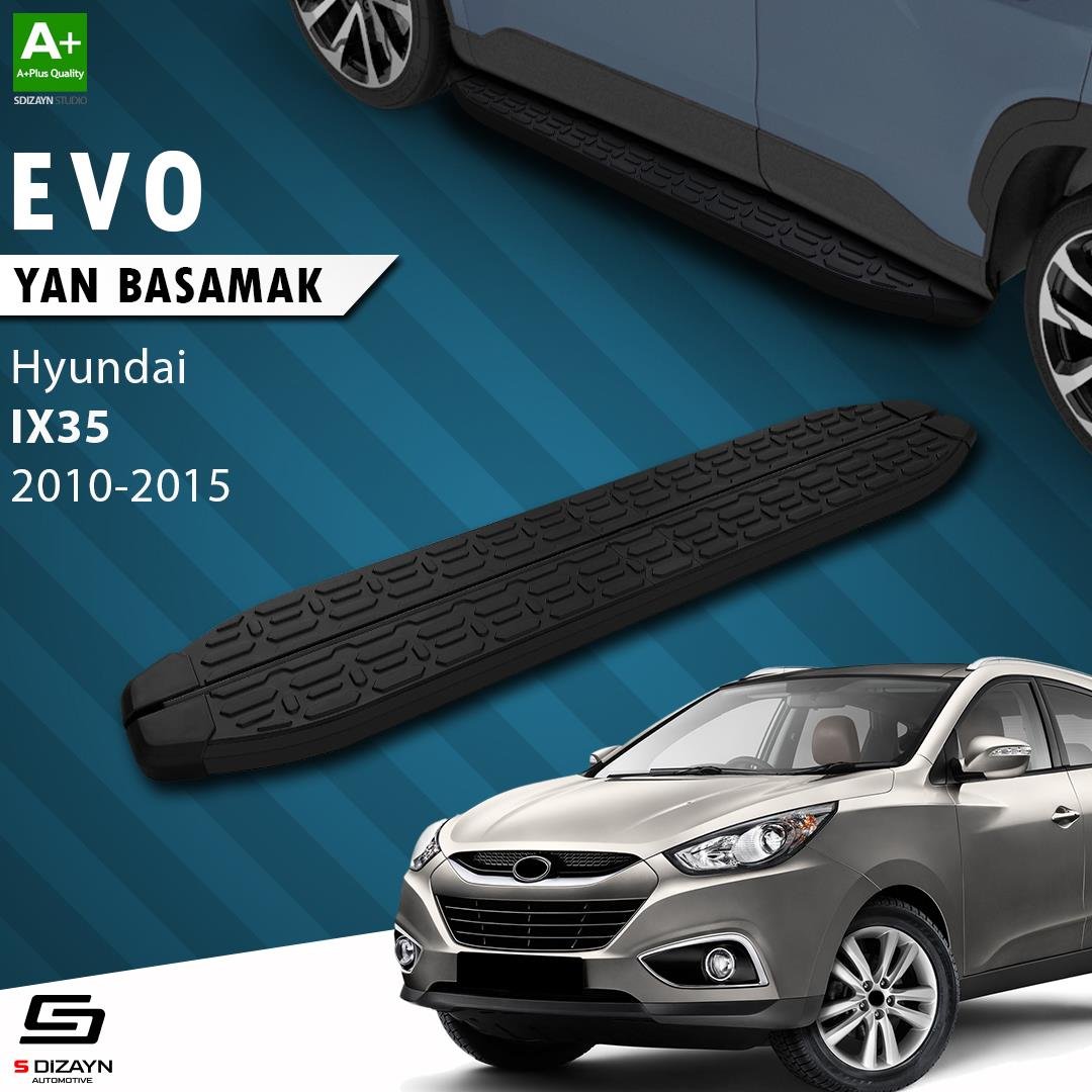 S-Dizayn Hyundai IX-35 Evo Siyah Yan Basamak 173 Cm 2010-2015 A+ Kalite