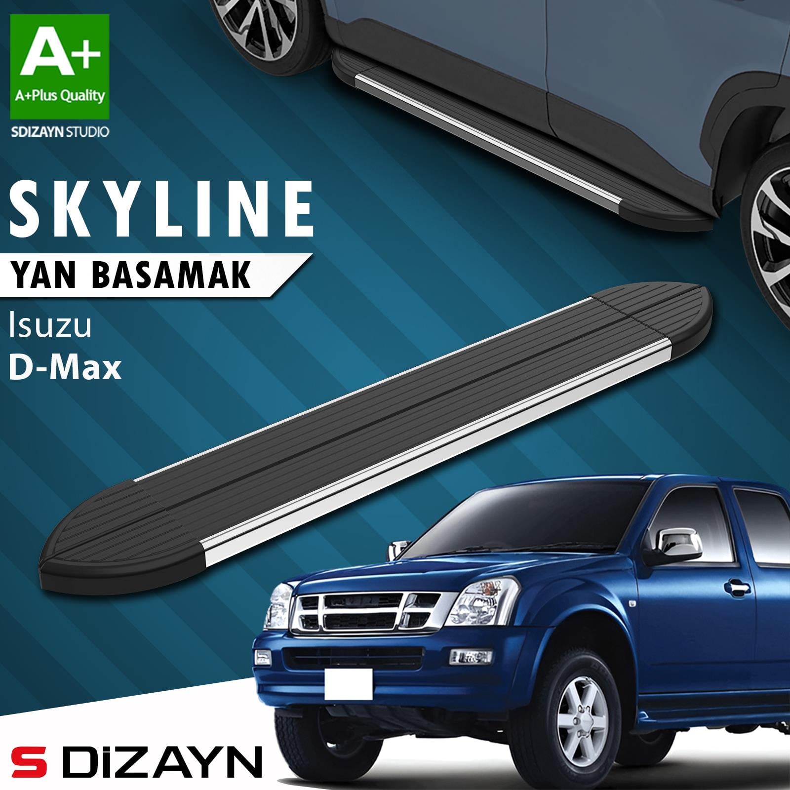 S-Dizayn Isuzu D-Max Skyline Krom Yan Basamak 203 Cm 2007-2012 A+ Kalite