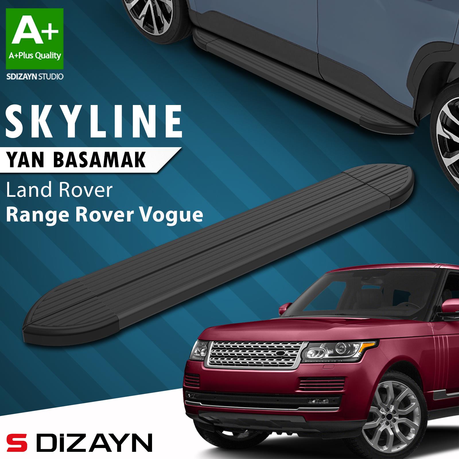 S-Dizayn Land Rover Rover Range Rover Vogue 3 Skyline Siyah Yan Basamak 193 Cm 2013 Üzeri A+ Kalite