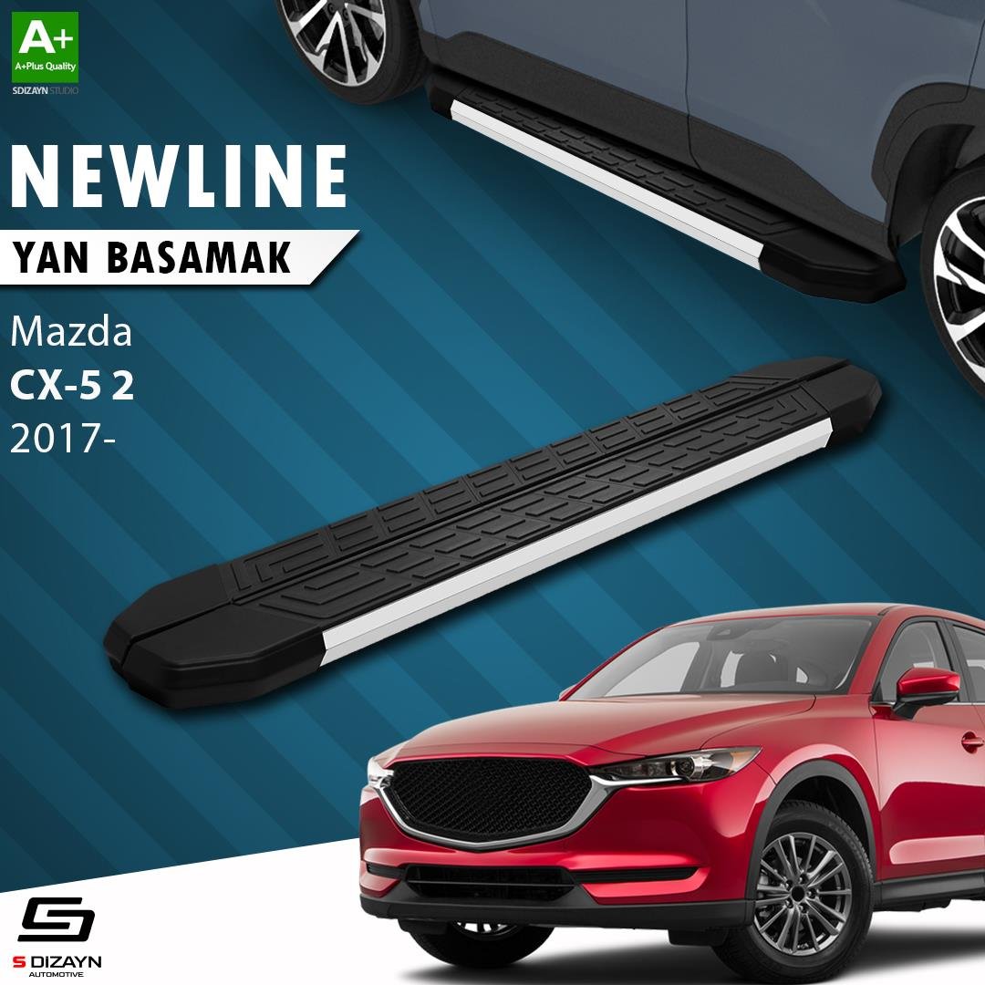 S-Dizayn Mazda CX-5 2 NewLine Aluminyum Yan Basamak 183 Cm 2017 Üzeri A+ Kalite