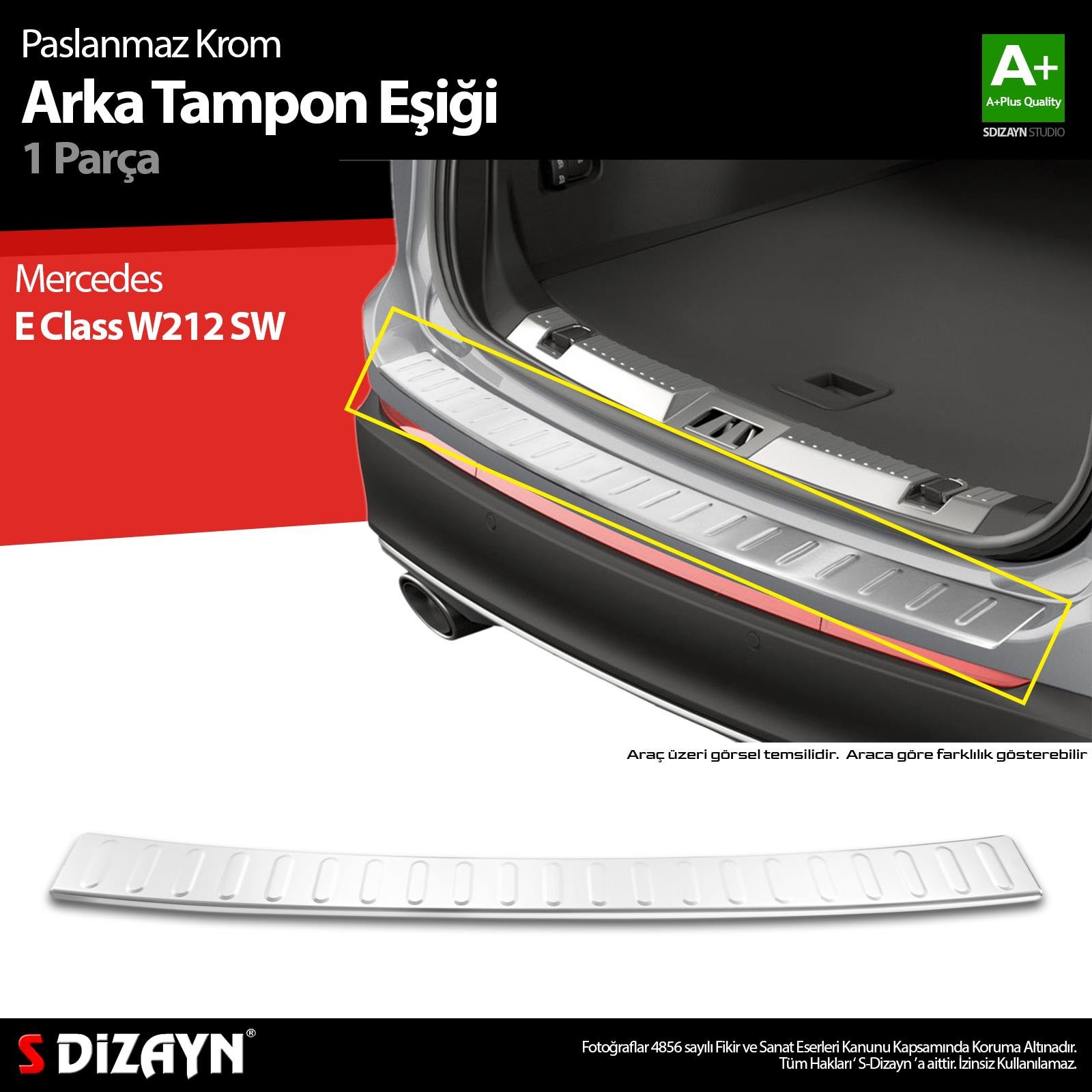 S-Dizayn Mercedes E Class W212 SW Krom Arka Tampon Eşiği 2010-2013 A+ Kalite