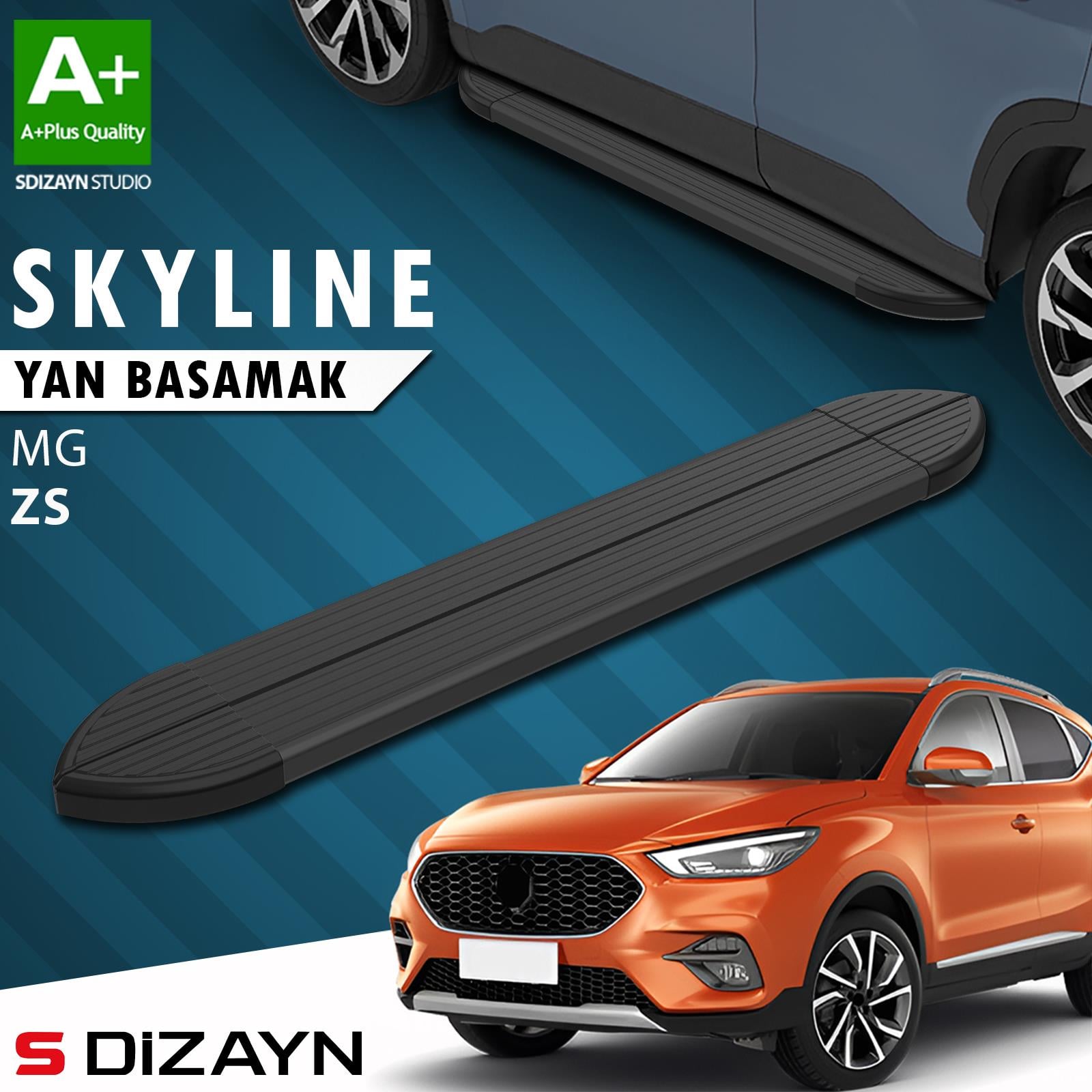 S-Dizayn MG ZS Skyline Siyah Yan Basamak 173 Cm 2018 Üzeri A+ Kalite
