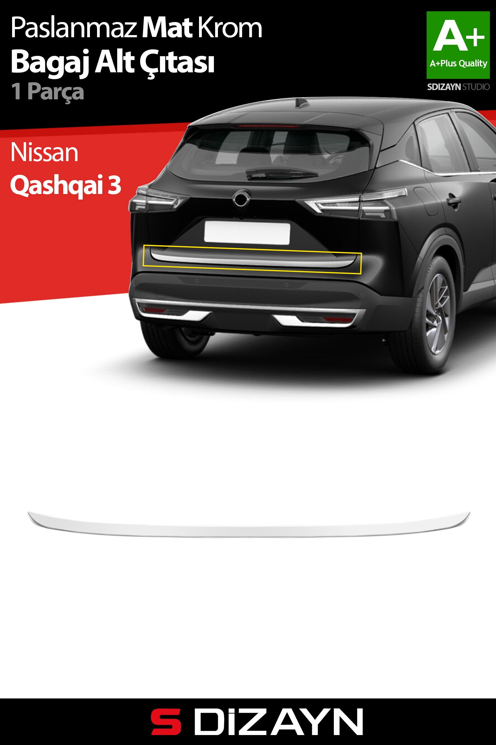 S-Dizayn Nissan Qashqai Krom Bagaj Alt Çıtası 2021 Üzeri A+ Kalite (Mat Krom)