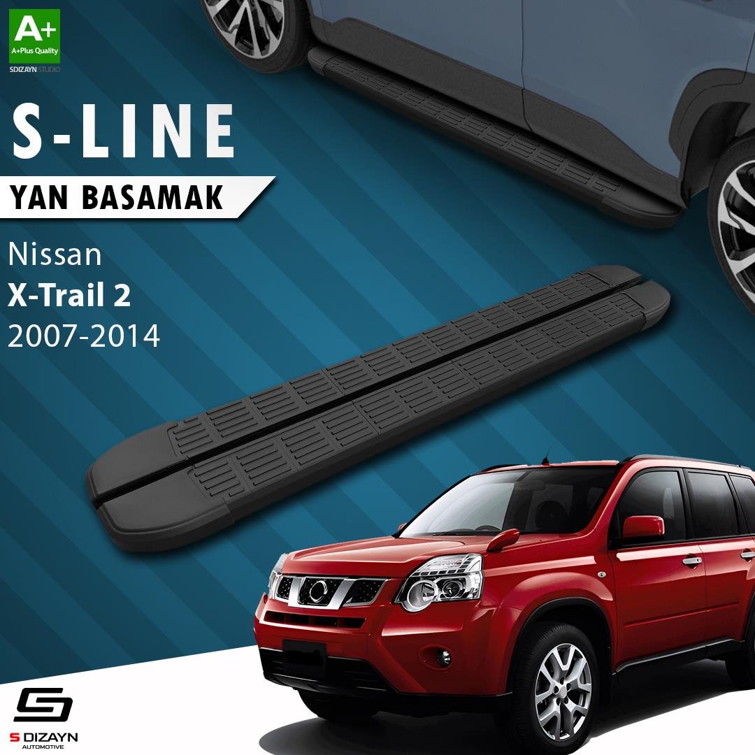 S-Dizayn Nissan X-Trail T31 S-Line Siyah Yan Basamak 173 Cm 2007-2014 A+ Kalite