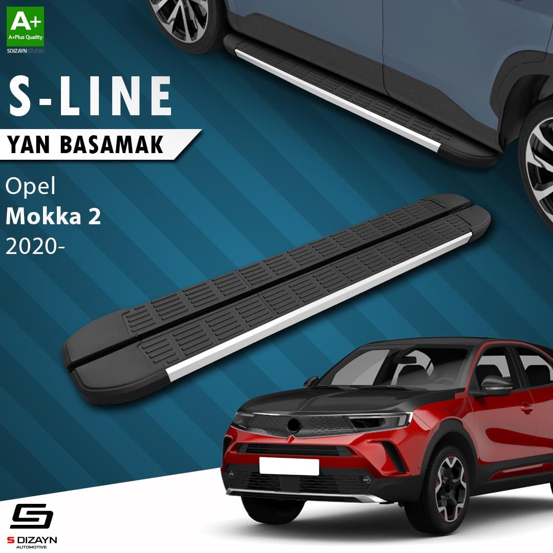 S-Dizayn Opel Mokka 2 S-Line Aluminyum Yan Basamak 173 Cm 2020 Üzeri A+ Kalite
