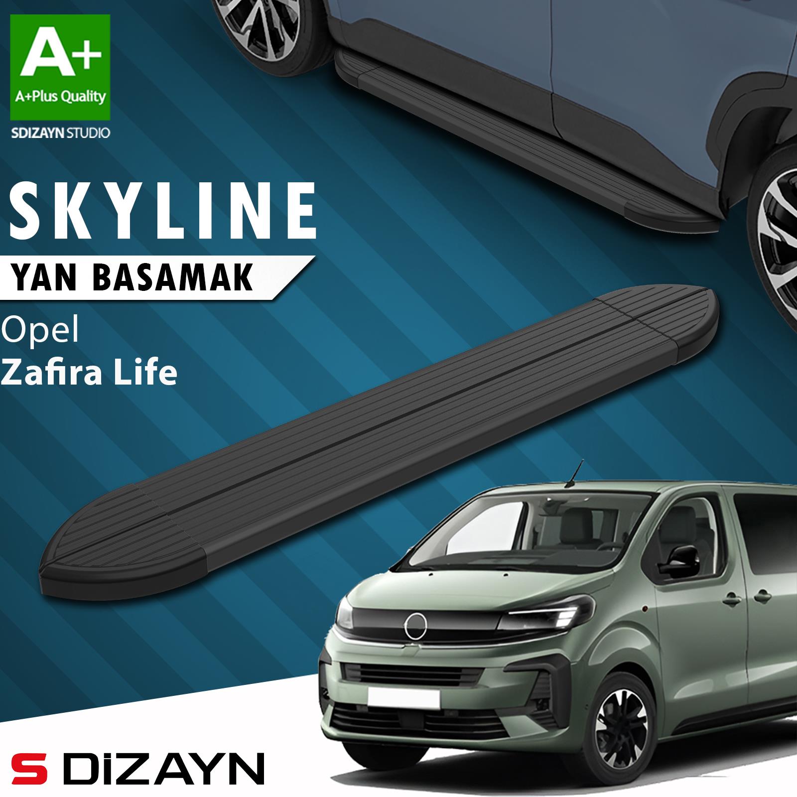 S-Dizayn Opel Zafira Life Skyline Siyah Yan Basamak 213 Cm 2020 Üzeri A+ Kalite