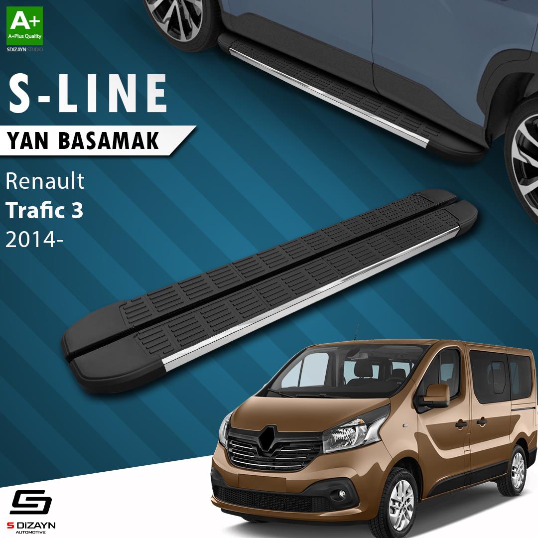 S-Dizayn Renault Trafic 3 Kısa Şase S-Line Krom Yan Basamak 223 Cm 2014-2020 A+ Kalite