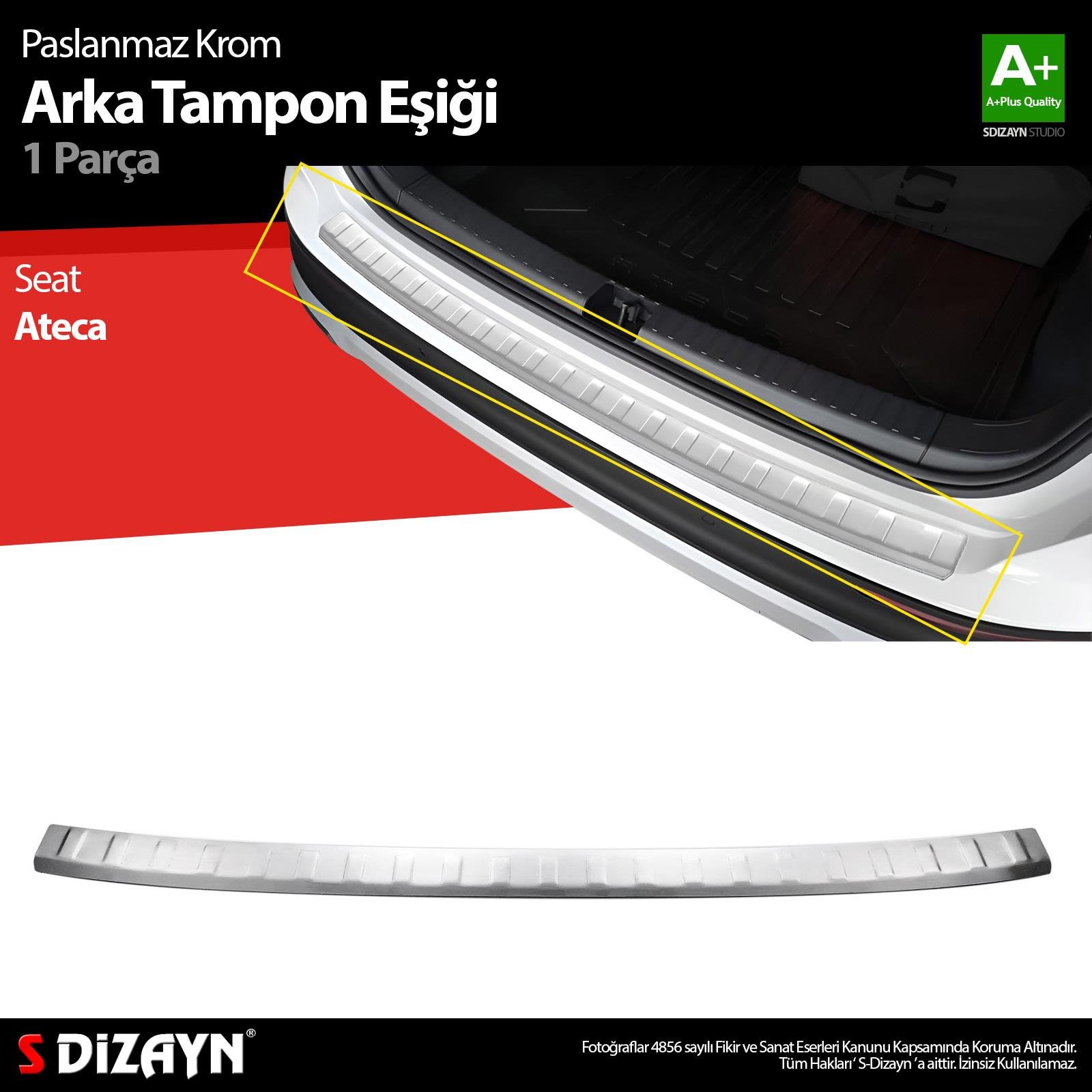 S-Dizayn Seat Ateca Krom Arka Tampon Eşiği 2016-2020