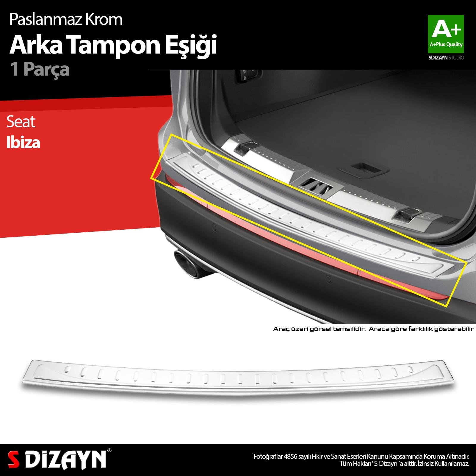 S-Dizayn Seat Ibiza Krom Arka Tampon Eşiği 2017 Üzeri A+ Kalite