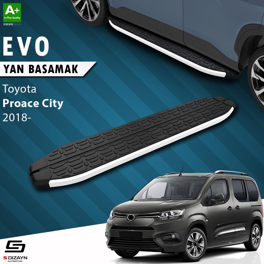 S-Dizayn Toyota Proace City Kısa Şase Evo Aluminyum Yan Basamak 203 Cm 2018 Üzeri A+ Kalite