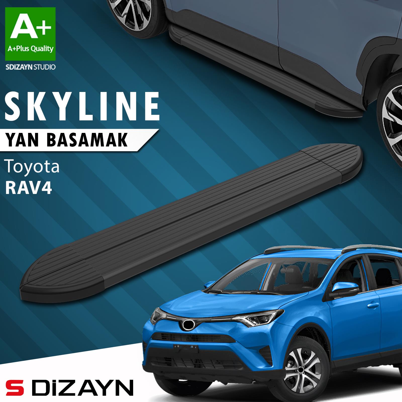 S-Dizayn Toyota Rav 4 4 Skyline Siyah Yan Basamak 173 Cm 2013-2017 A+ Kalite