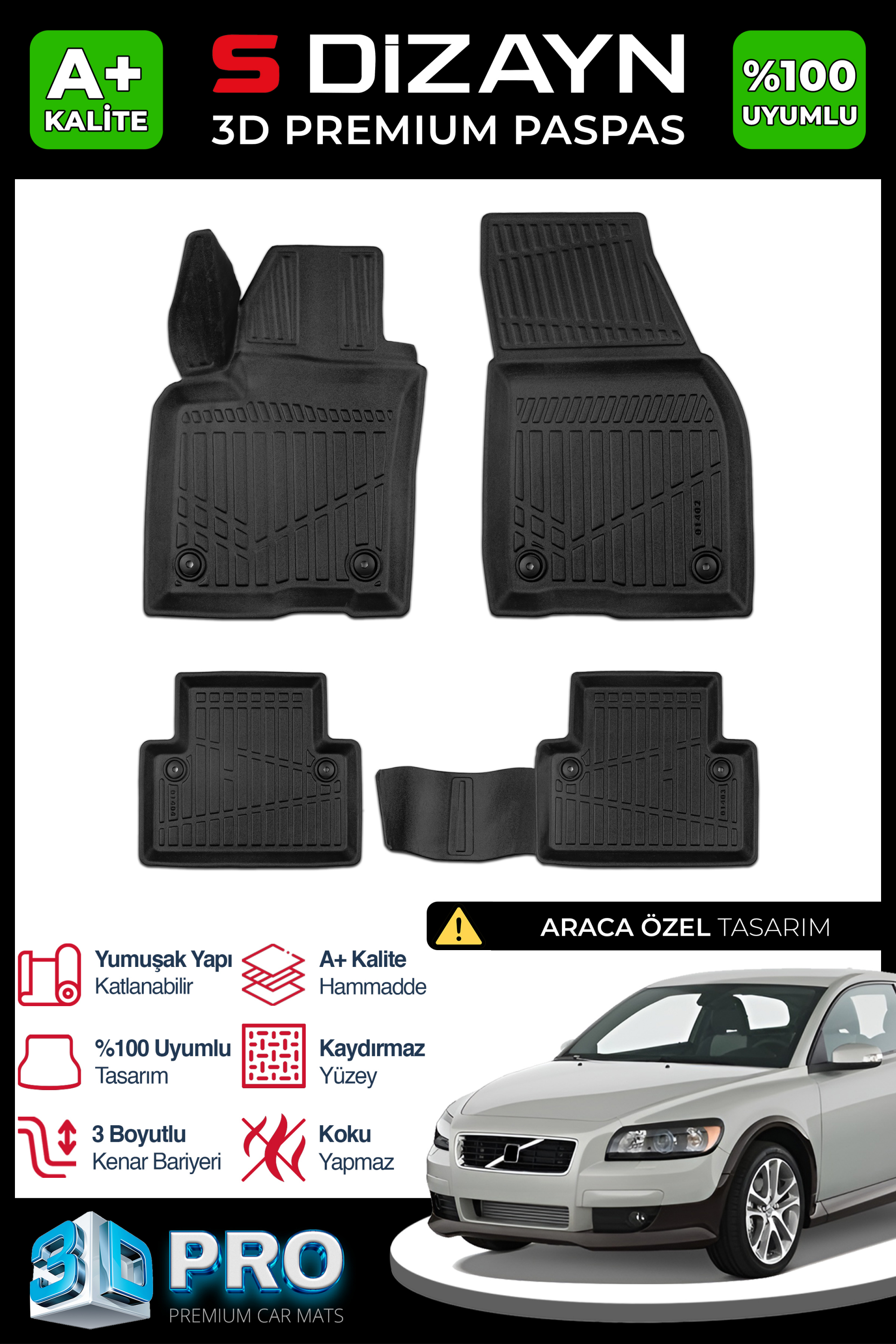 S-Dizayn Volvo C30 3D Pro Havuzlu Paspas 2006-2013 A+ Kalite