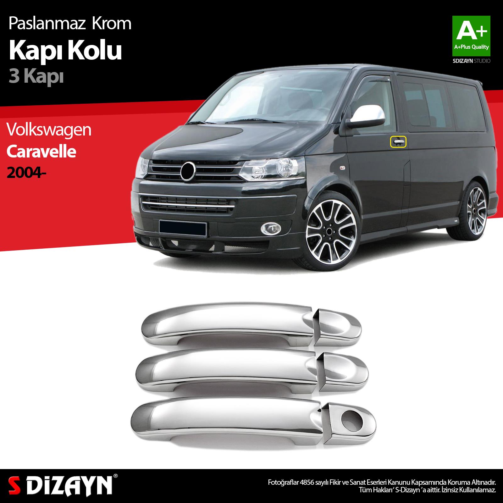 S-Dizayn VW T5 Caravelle Krom Kapı Kolu 3 Kapı 2004-2015