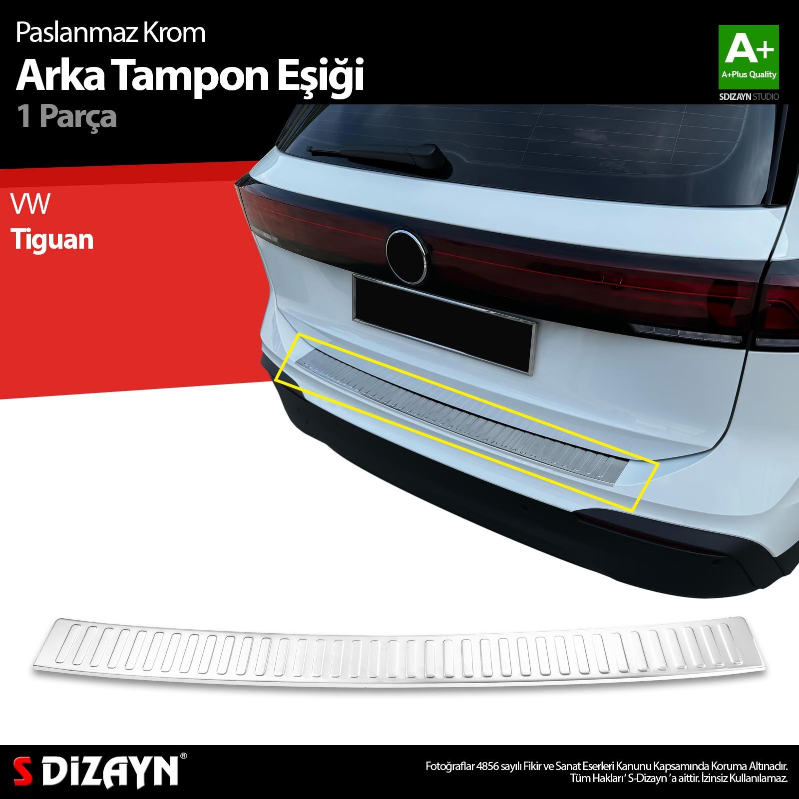 S-Dizayn VW Tiguan Krom Arka Tampon Eşiği 2024 Üzeri A+ Kalite