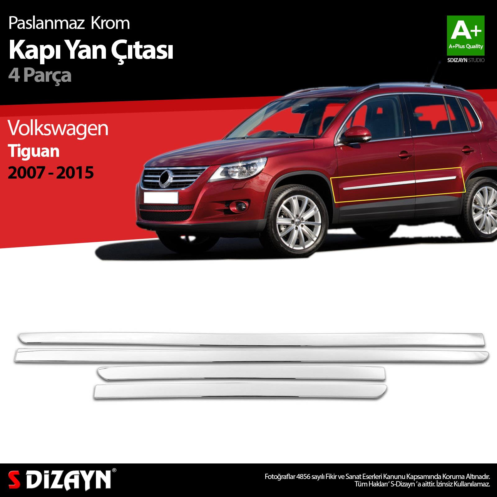 S-Dizayn VW Tiguan Krom Kapı Yan Çıtası 2007-2015
